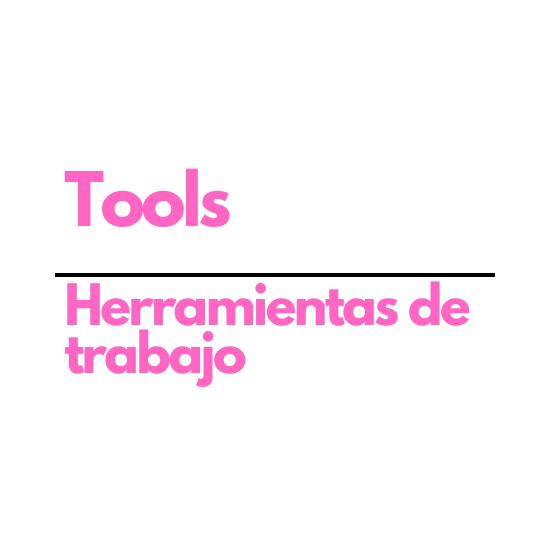 Tools/Herramientas